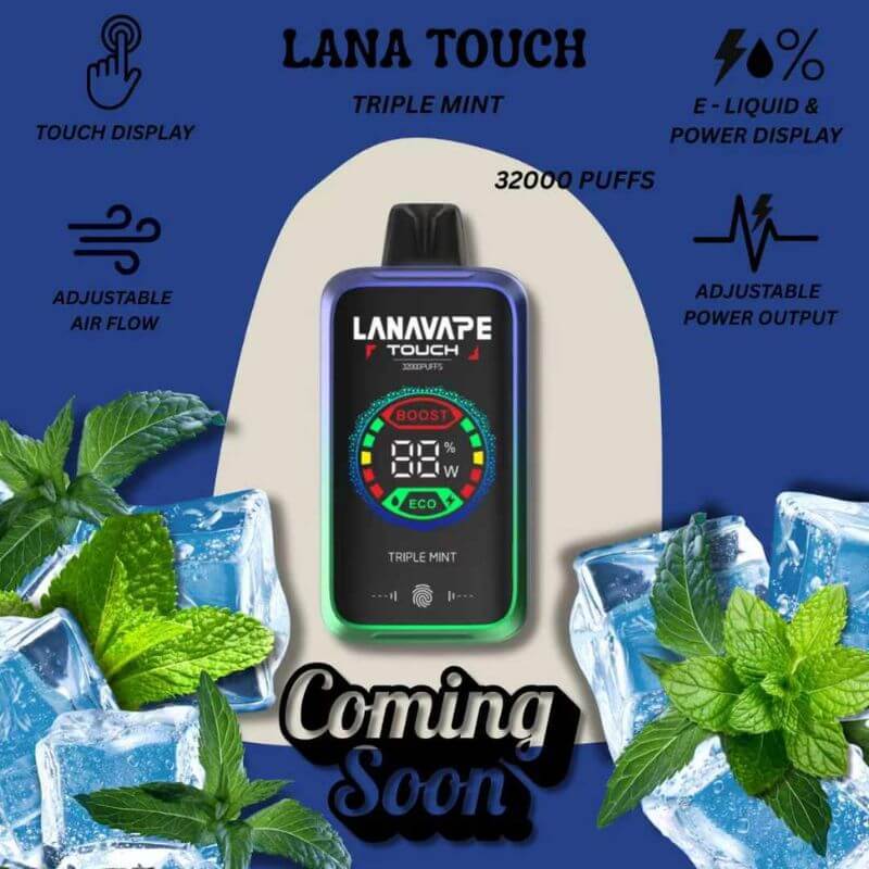 LANA-TOUCH-32K-TRIPLE-MINT-SG-Vape-Hub