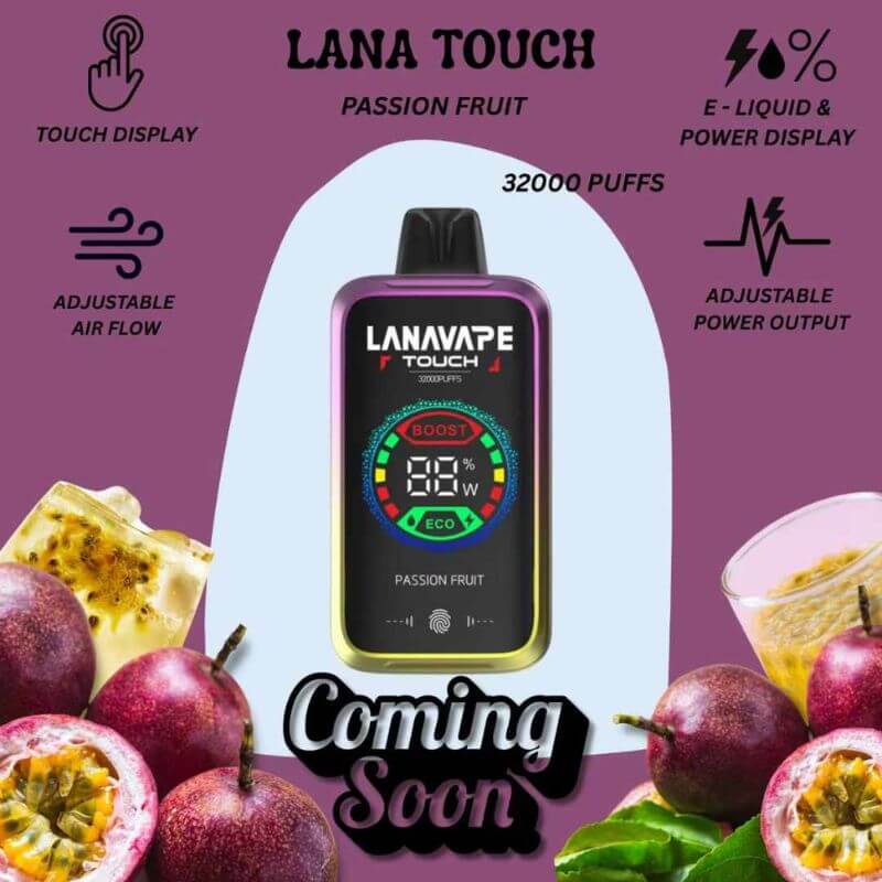 LANA-TOUCH-32K-PASSION-FRUIT-SG-Vape-Hub